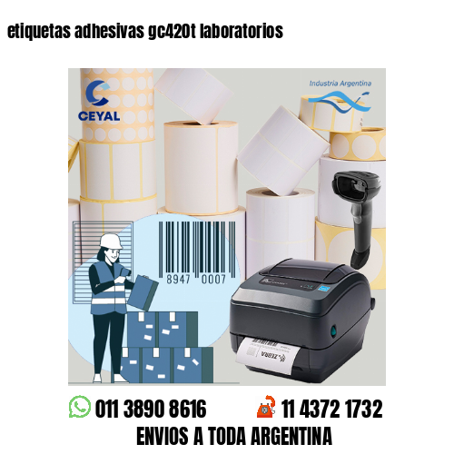 etiquetas adhesivas gc420t laboratorios