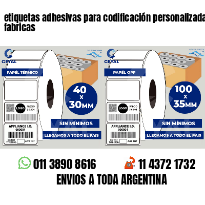 etiquetas adhesivas para codificación personalizada fabricas