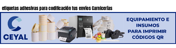 etiquetas adhesivas para codificación tus envíos Carnicerías