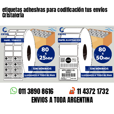 etiquetas adhesivas para codificación tus envíos Cristalería