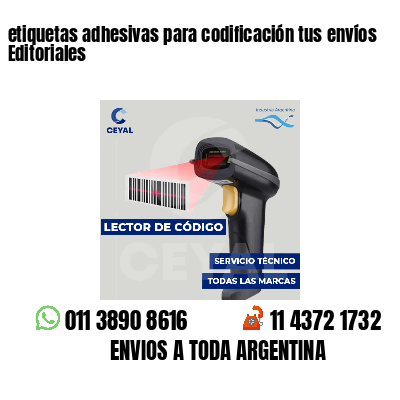 etiquetas adhesivas para codificación tus envíos Editoriales