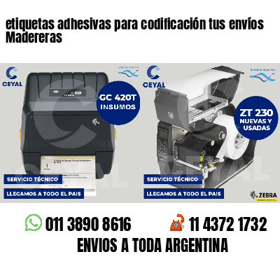 etiquetas adhesivas para codificación tus envíos Madereras
