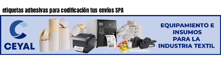 etiquetas adhesivas para codificación tus envíos SPA