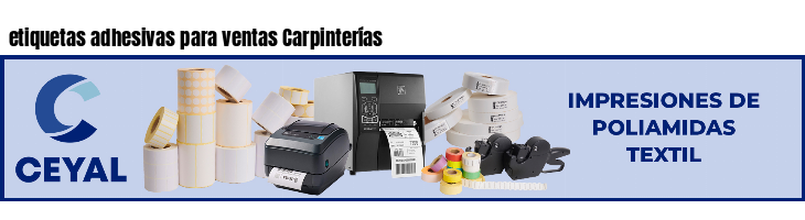 etiquetas adhesivas para ventas Carpinterías