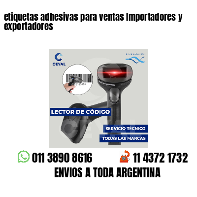 etiquetas adhesivas para ventas Importadores y exportadores