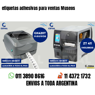 etiquetas adhesivas para ventas Museos