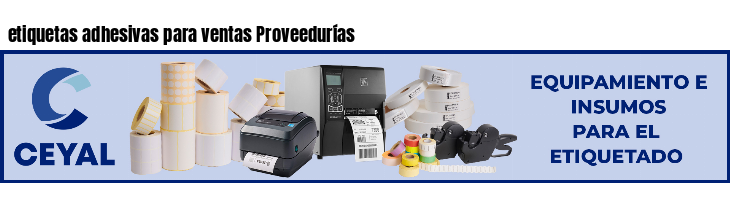 etiquetas adhesivas para ventas Proveedurías