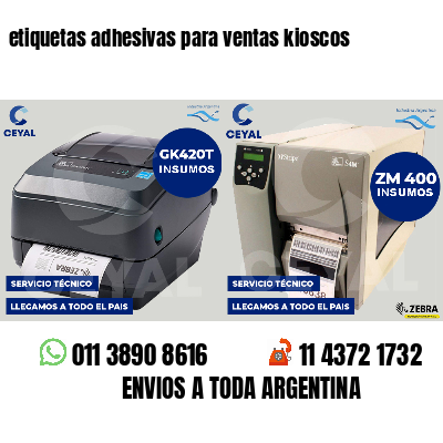 etiquetas adhesivas para ventas kioscos