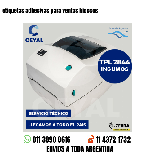 etiquetas adhesivas para ventas kioscos