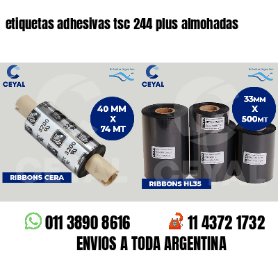 etiquetas adhesivas tsc 244 plus almohadas