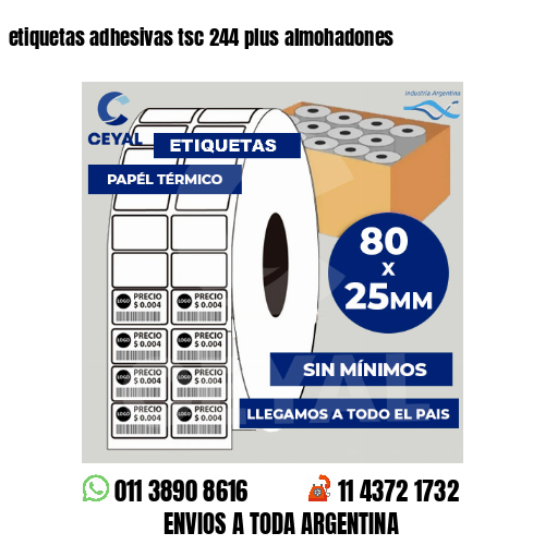etiquetas adhesivas tsc 244 plus almohadones