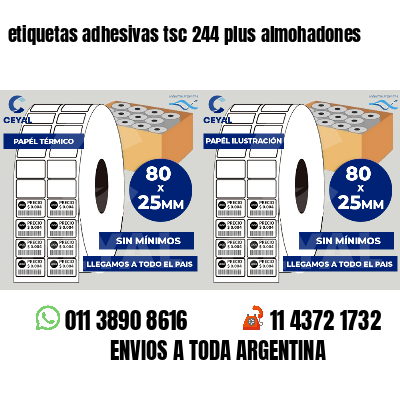 etiquetas adhesivas tsc 244 plus almohadones