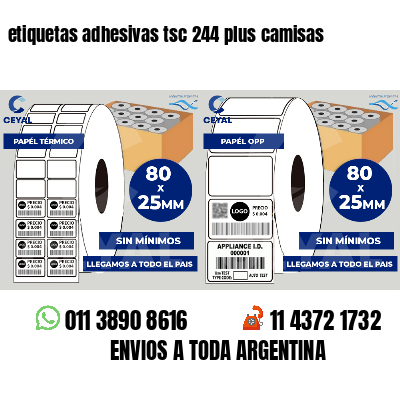 etiquetas adhesivas tsc 244 plus camisas