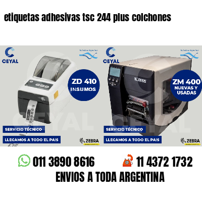 etiquetas adhesivas tsc 244 plus colchones