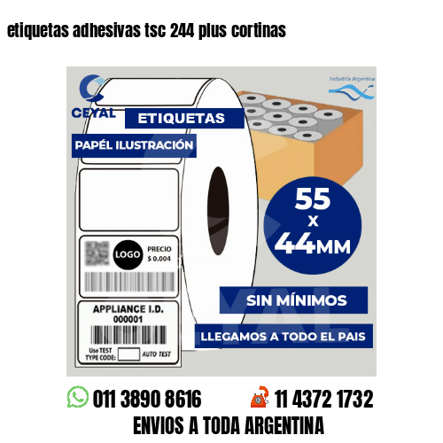 etiquetas adhesivas tsc 244 plus cortinas