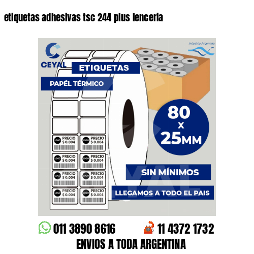 etiquetas adhesivas tsc 244 plus lenceria