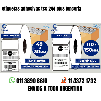 etiquetas adhesivas tsc 244 plus lenceria