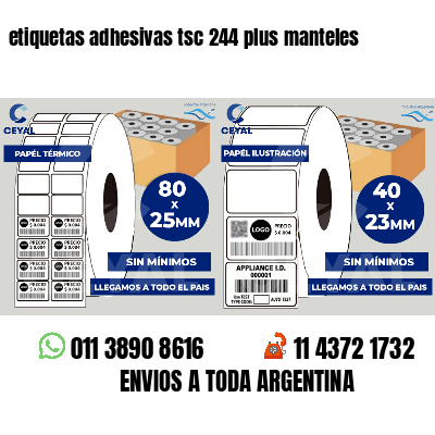 etiquetas adhesivas tsc 244 plus manteles