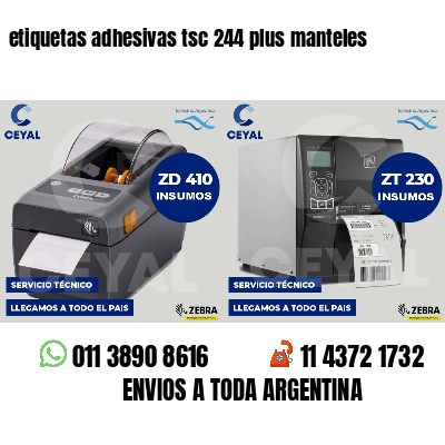 etiquetas adhesivas tsc 244 plus manteles