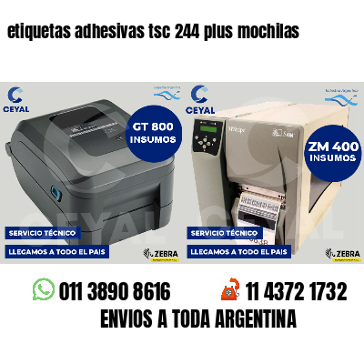 etiquetas adhesivas tsc 244 plus mochilas