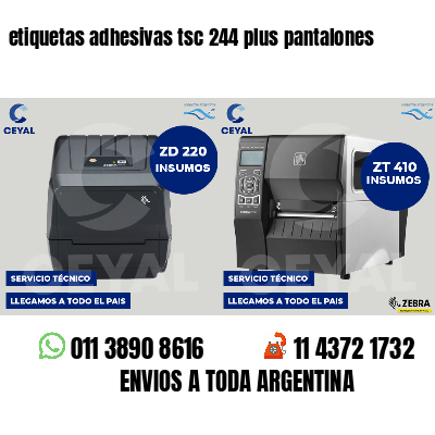 etiquetas adhesivas tsc 244 plus pantalones