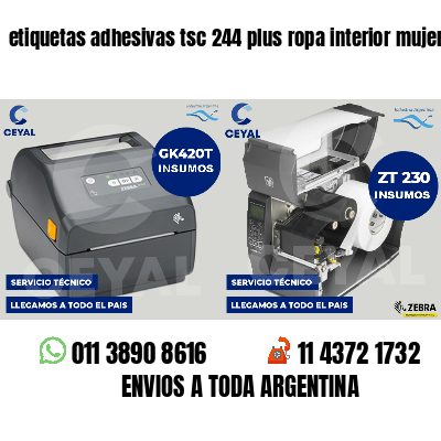 etiquetas adhesivas tsc 244 plus ropa interior mujer