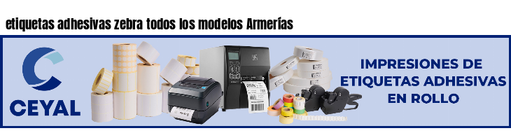 etiquetas adhesivas zebra todos los modelos Armerías