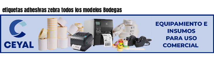 etiquetas adhesivas zebra todos los modelos Bodegas