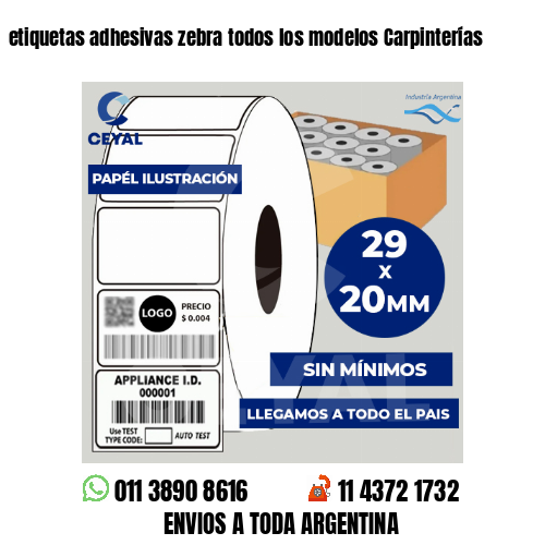 etiquetas adhesivas zebra todos los modelos Carpinterías