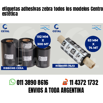 etiquetas adhesivas zebra todos los modelos Centros de estética
