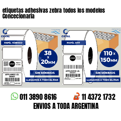 etiquetas adhesivas zebra todos los modelos Concecionaria