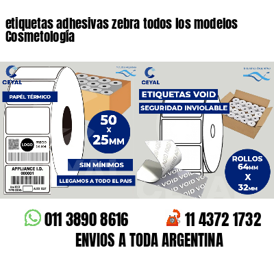 etiquetas adhesivas zebra todos los modelos Cosmetología