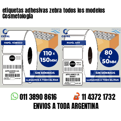 etiquetas adhesivas zebra todos los modelos Cosmetología