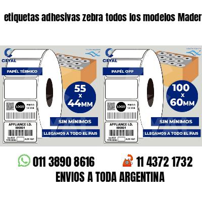 etiquetas adhesivas zebra todos los modelos Madereras