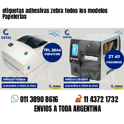 etiquetas adhesivas zebra todos los modelos Papelerías