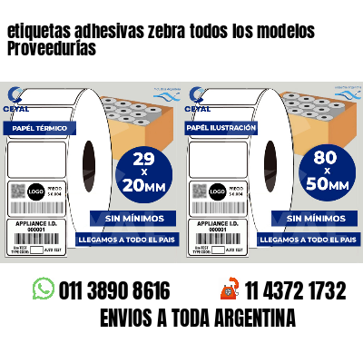 etiquetas adhesivas zebra todos los modelos Proveedurías