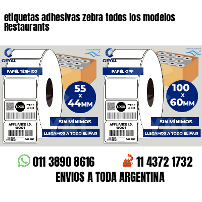 etiquetas adhesivas zebra todos los modelos Restaurants