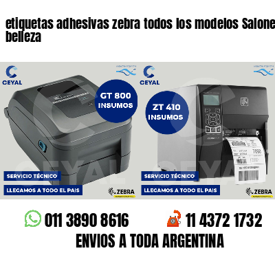 etiquetas adhesivas zebra todos los modelos Salones de belleza