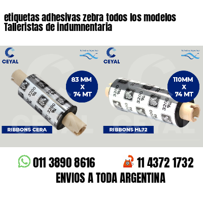 etiquetas adhesivas zebra todos los modelos Talleristas de indumnentaria