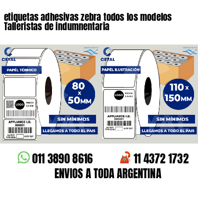 etiquetas adhesivas zebra todos los modelos Talleristas de indumnentaria