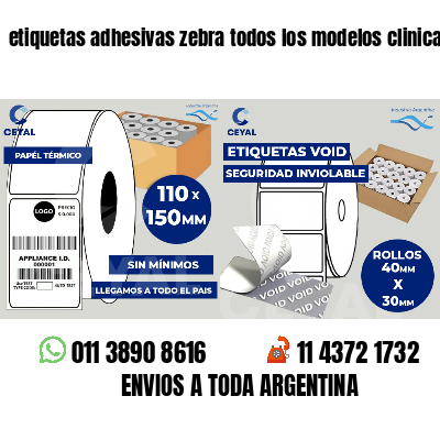 etiquetas adhesivas zebra todos los modelos clinicas