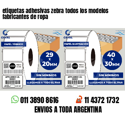 etiquetas adhesivas zebra todos los modelos fabricantes de ropa