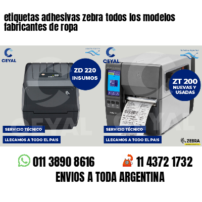 etiquetas adhesivas zebra todos los modelos fabricantes de ropa