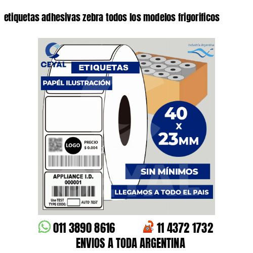 etiquetas adhesivas zebra todos los modelos frigorificos