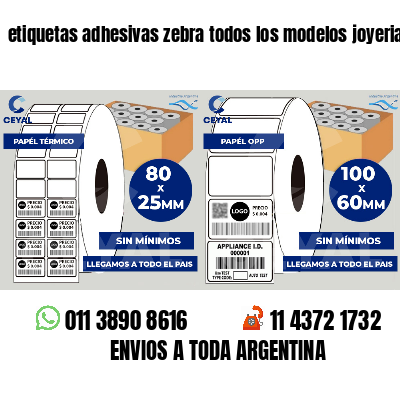 etiquetas adhesivas zebra todos los modelos joyerias