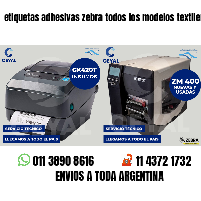 etiquetas adhesivas zebra todos los modelos textileras