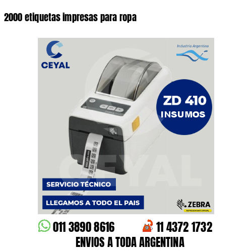 2000 etiquetas impresas para ropa