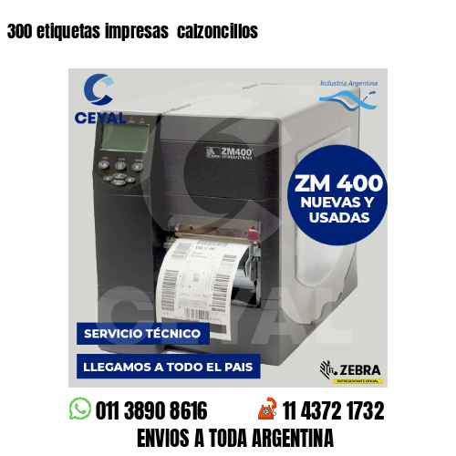 300 etiquetas impresas  calzoncillos