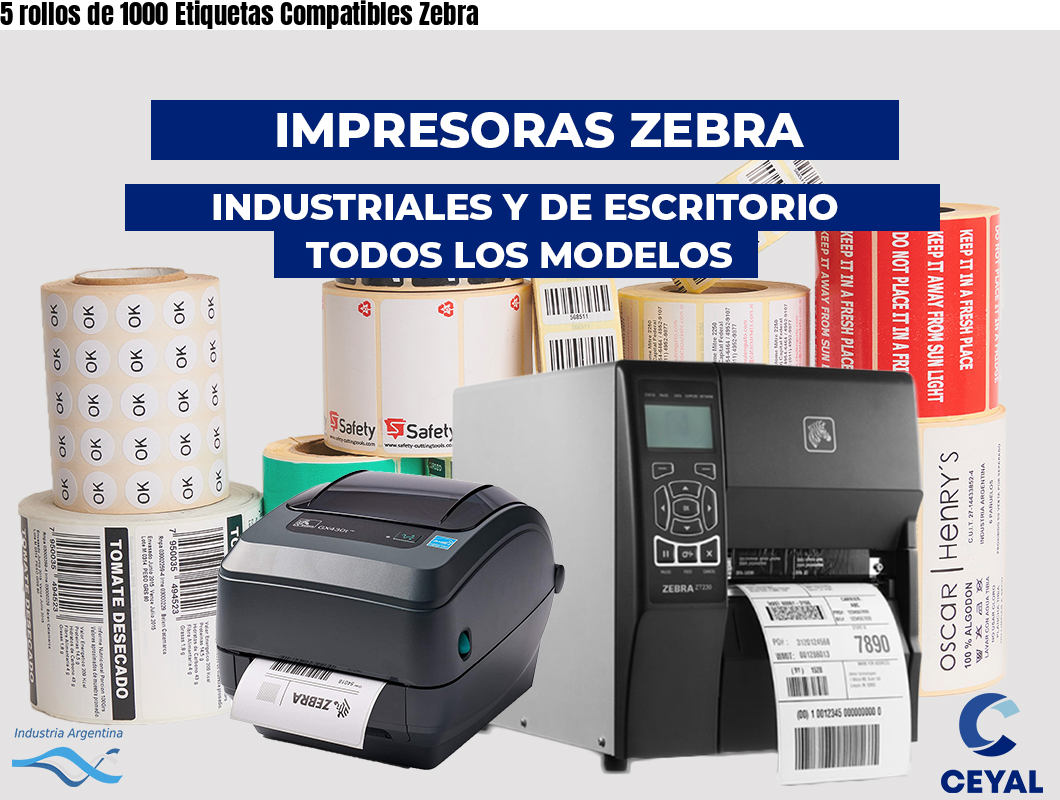 5 rollos de 1000 Etiquetas Compatibles Zebra