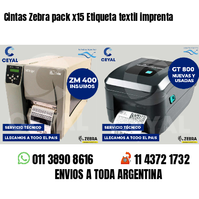 Cintas Zebra pack x15 Etiqueta textil imprenta